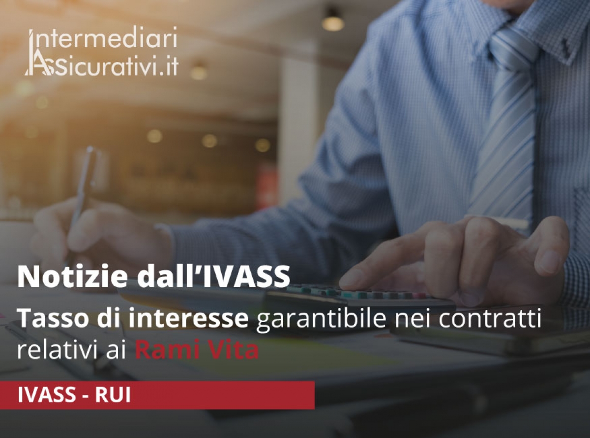 Tasso di interesse garantibile nei contratti relativi ai Rami Vita